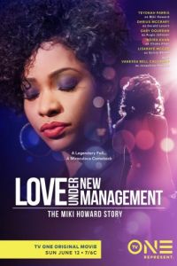 Love Under New Management: The Miki Howard Story